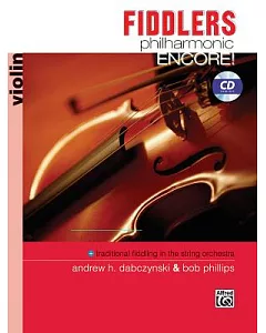 Fiddlers Philharmonic Encore! for Violin