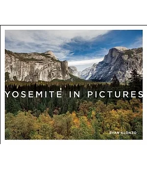 Yosemite in Pictures