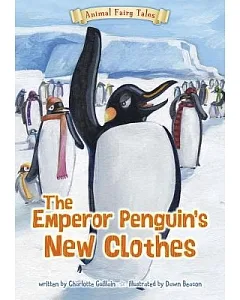 The Emperor Penguin’s New Clothes