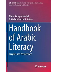 Handbook of Arabic Literacy: Insights and Perspectives