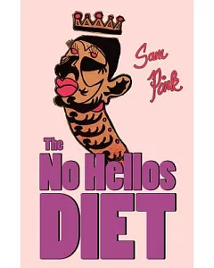 The No Hellos Diet