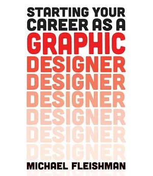 Starting Your Career As A Graphic Designer