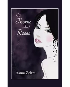 Of Thorns and Roses