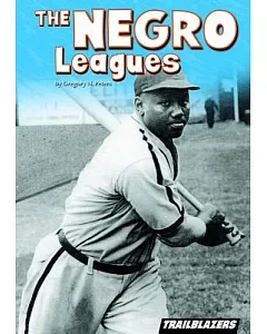 The Negro Leagues
