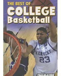 The Best of College Basketball