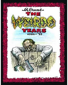The Weirdo Years 1981-’93