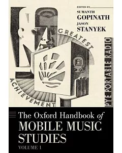 The Oxford Handbook of Mobile Music Studies