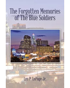 The Forgotten Memories of the Blue Soldiers