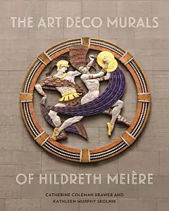The Art Deco Murals of Hildreth Mei�re