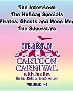 The Best of Cartoon Carnival: Volumes 1-4, Audio Theater
