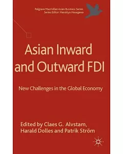 Asian Inward and Outward Fdi: New Challenges in the Global Economy