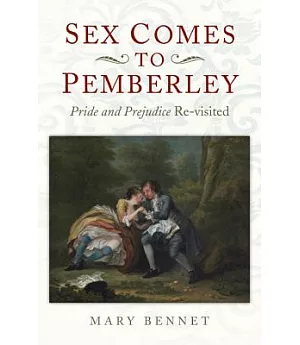 Sex Comes to Pemberley