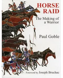 Horse Raid: The Making of a Warrior