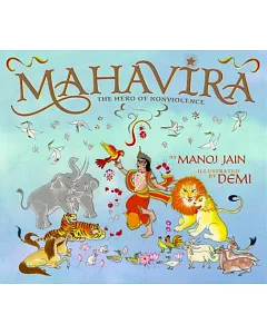 Mahavira: The Hero of Nonviolence