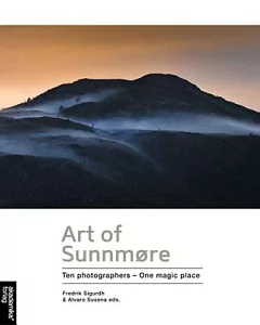 Art of Sunmmore: Ten Photographers - One Magic Place