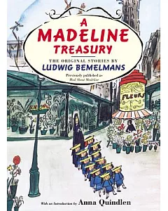A Madeline Treasury: The Original Stories