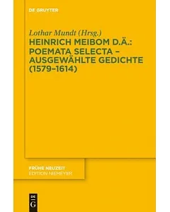 Poemata Selecta-Ausgewahlte Gedichte (1579-1614)