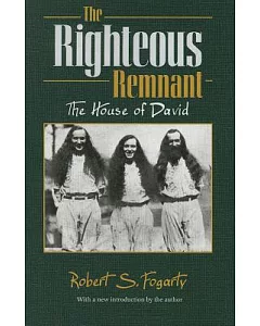 The Righteous Remnant: The House of David