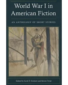 World War I in American Fiction: An Anthology of Short Stories