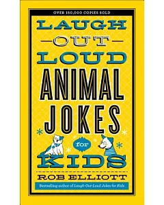 LaugH-Out-Loud Animal Jokes for Kids