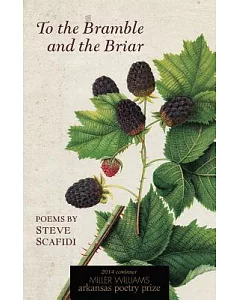To the Bramble and the Briar