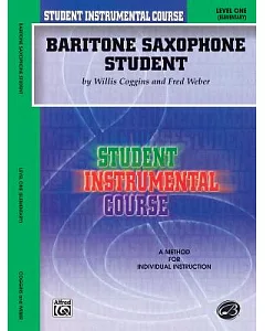 Student Instrumental Course, Baritone Saxophone Student, Level 1