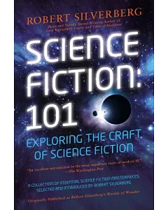 Science Fiction 101: Exploring the Craft of Science Fiction