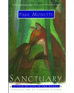 Sanctuary: A Tale of Life in the Woods