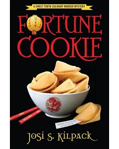 Fortune Cookie: A Culinary Mystery