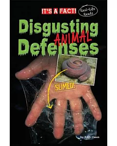 Disgusting Animal Defenses