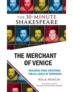 The Merchant of Venice: The 30-Minute Shakespeare