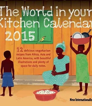 The World in Your Kitchen Calendar 2015
