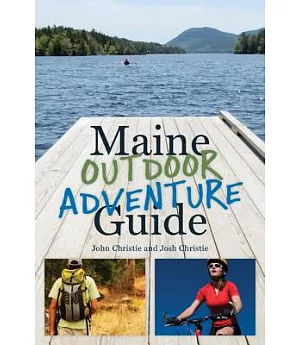 Maine Outdoor Adventure Guide