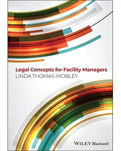 Legal Concepts for Facility Managers