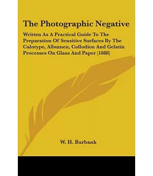 The Photographic Negative