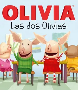 Olivia las dos Olivias / Olivia Meets Olivia