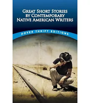 Great Short Stories by Contemporary Native American Writers