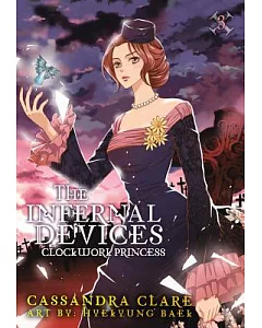 The Infernal Devices 3: Clockwork Princess