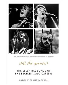 Still the Greatest: The Essential Songs of the Beatles’ Solo Careers
