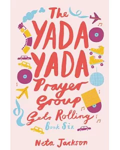 The Yada Yada Prayer Group Gets Rolling