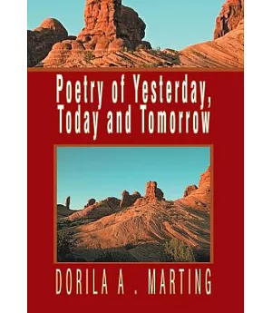 Poetry of Yesterday, Today and Tomorrow