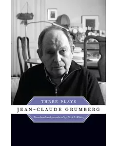 Jean-Claude Grumberg: Three Plays