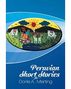 Peruvian Short Stories