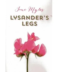 Lysander’s Legs