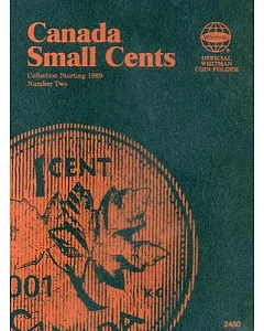 Canadian Small Cents Folder Number 2: Collection Starting 1989