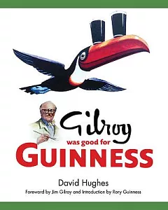 Gilroy Was Good for Guinness