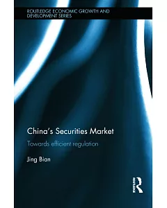 China’s Securities Market: Towards Efficient Regulation