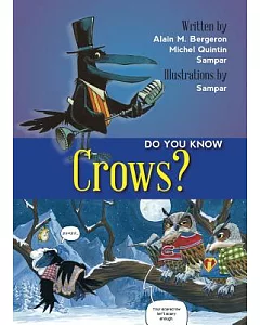 Do You Know Crows?
