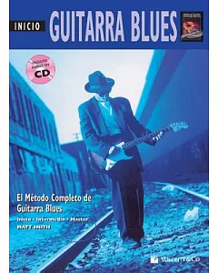 Guitarra Blues: El Metodo Completo de Guitarra Blues : Inicio, Intermedio, Master