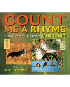 Count Me a Rhyme: Animal Poems by the Numbers